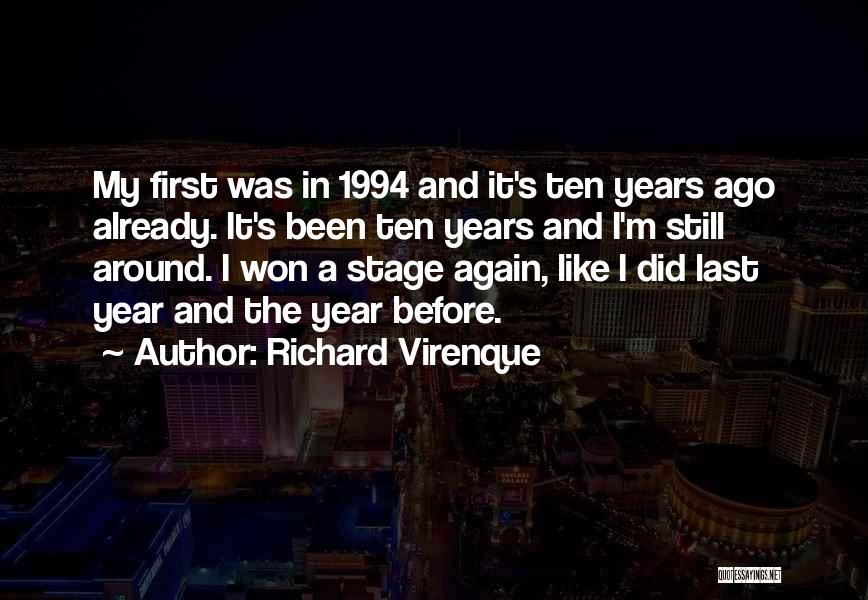 A Year Ago Quotes By Richard Virenque