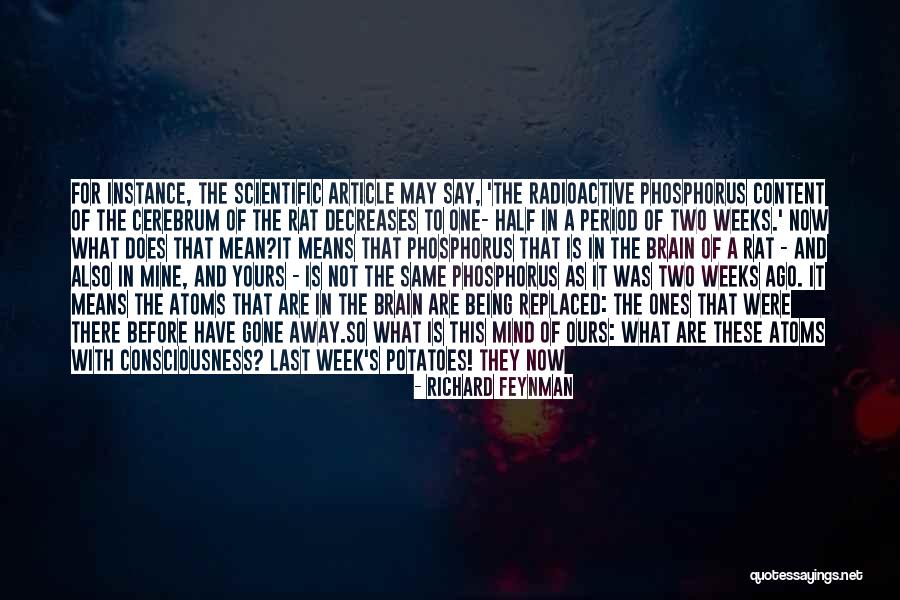A Year Gone By Quotes By Richard Feynman A Year Gone By Quotes By Richard Feynman