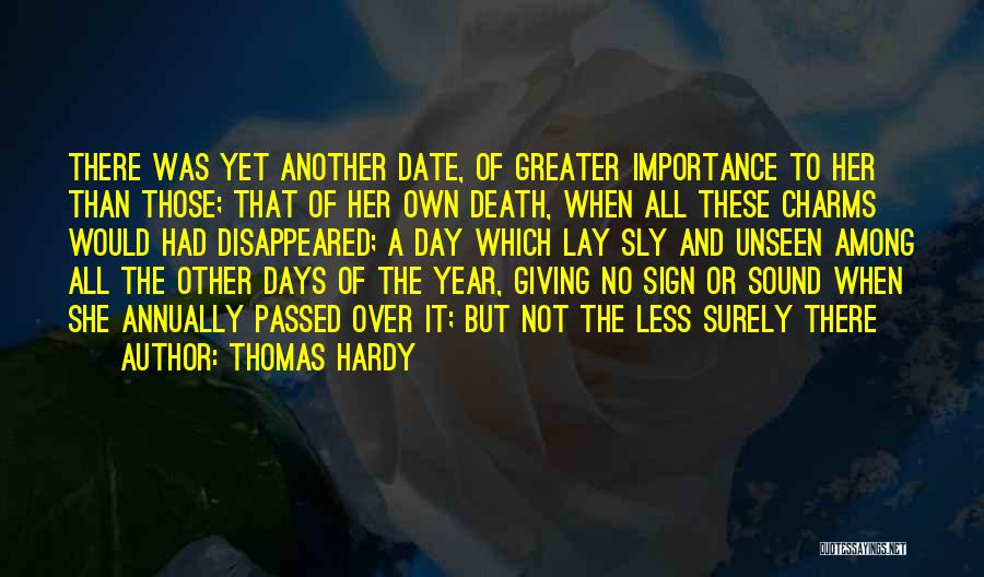 A Year Has Passed Death Quotes By Thomas Hardy