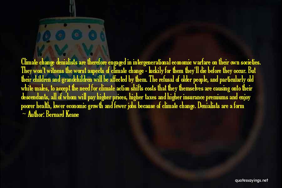 A Year Of Change Quotes By Bernard Keane A Year Of Change Quotes By Bernard Keane