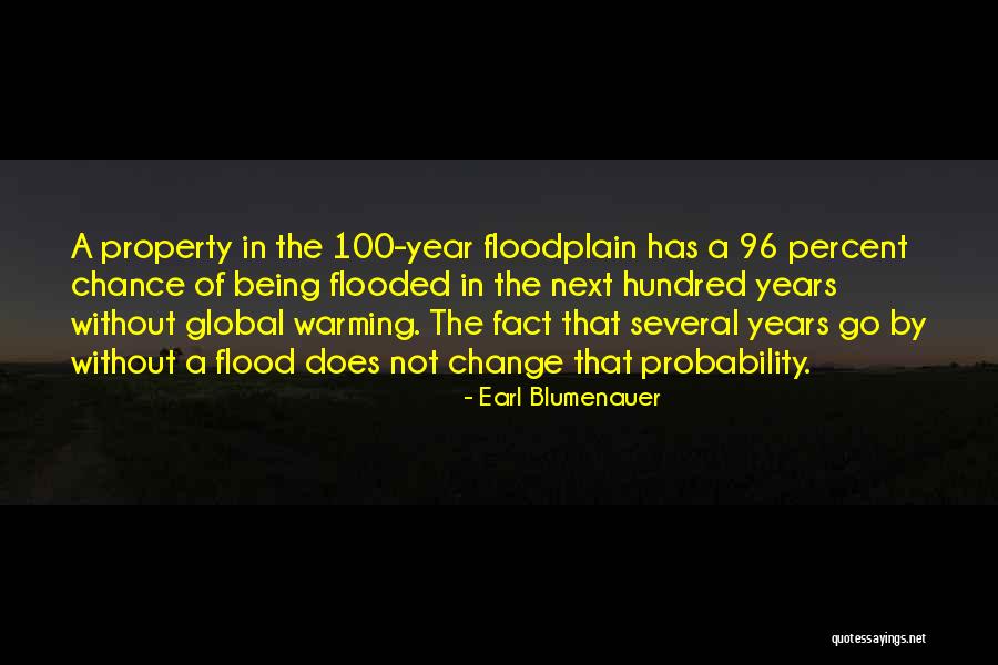 A Year Of Change Quotes By Earl Blumenauer