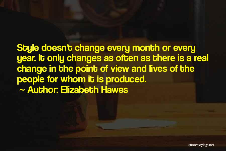 A Year Of Change Quotes By Elizabeth Hawes
