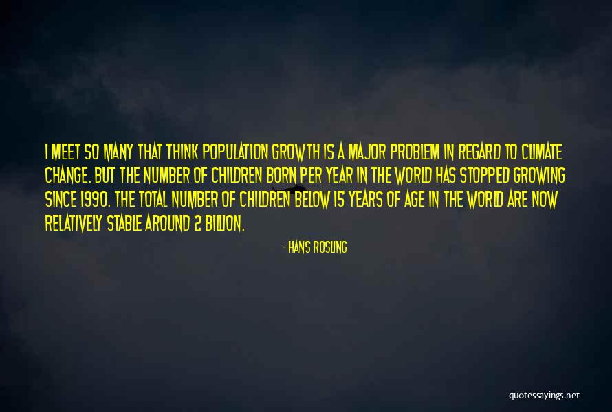 A Year Of Change Quotes By Hans Rosling