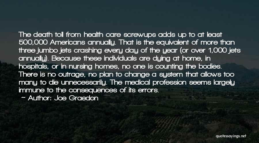 A Year Of Change Quotes By Joe Graedon A Year Of Change Quotes By Joe Graedon