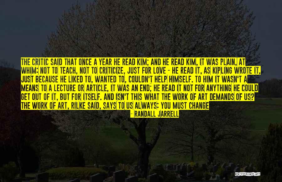 A Year Of Change Quotes By Randall Jarrell