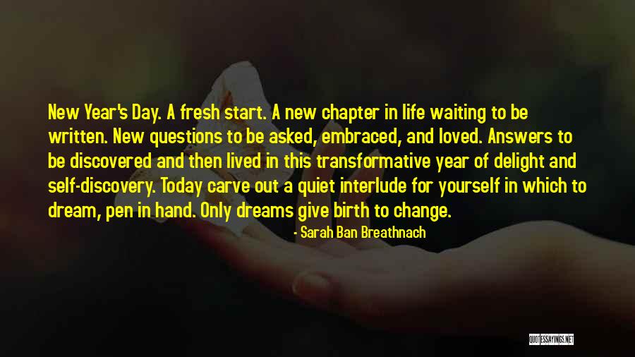 A Year Of Change Quotes By Sarah Ban Breathnach