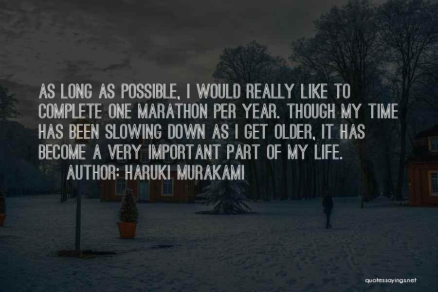 A Year Older Quotes By Haruki Murakami