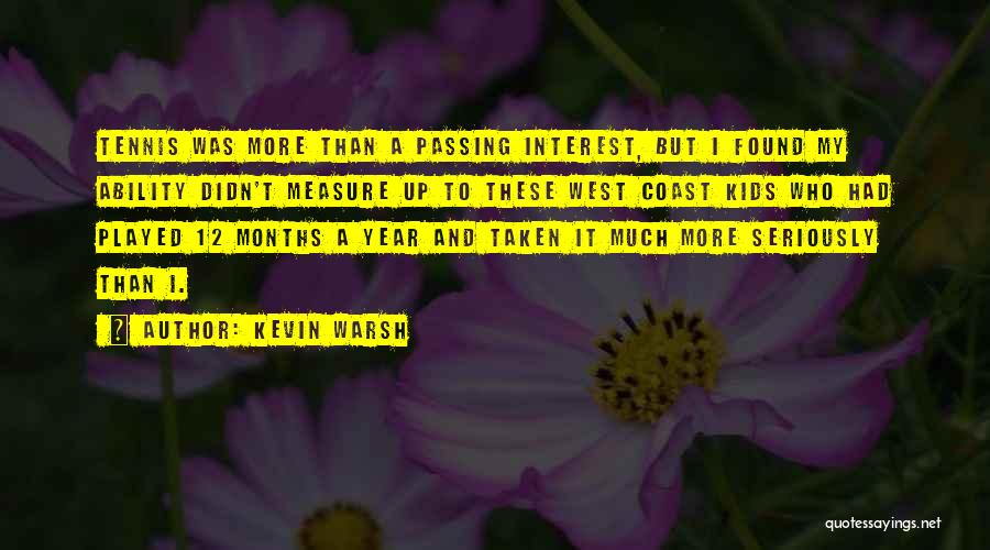 A Year Passing Quotes By Kevin Warsh