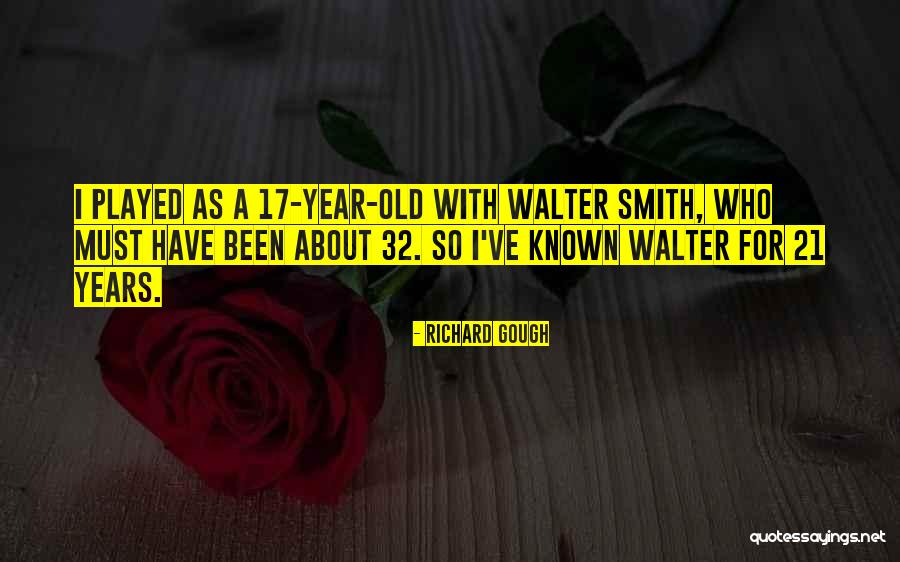 A Year Since You Been Gone Quotes By Richard Gough A Year Since You Been Gone Quotes By Richard Gough
