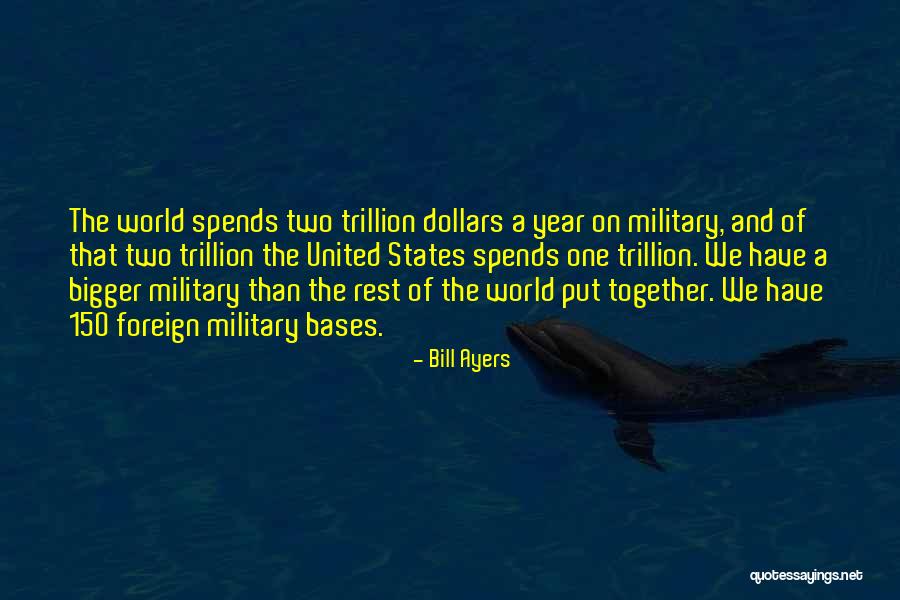 A Year Together Quotes By Bill Ayers A Year Together Quotes By Bill Ayers