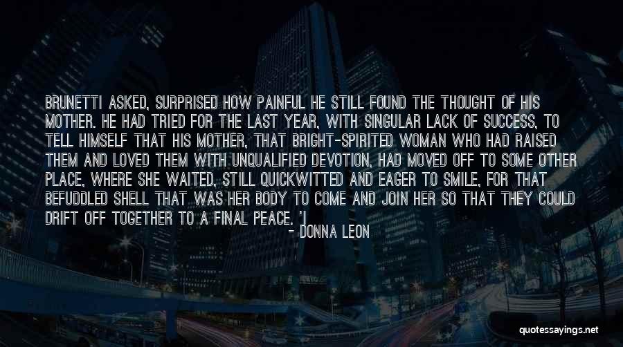 A Year Together Quotes By Donna Leon