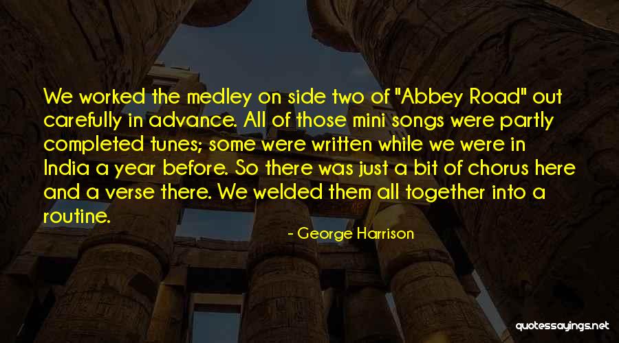 A Year Together Quotes By George Harrison