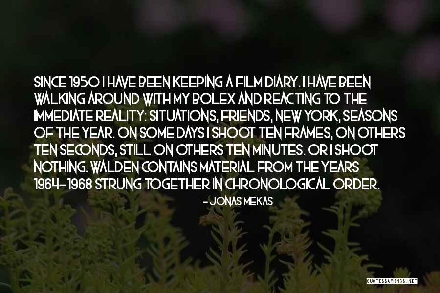 A Year Together Quotes By Jonas Mekas