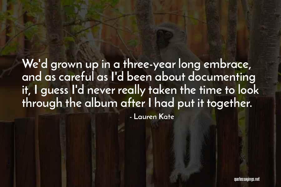 A Year Together Quotes By Lauren Kate A Year Together Quotes By Lauren Kate