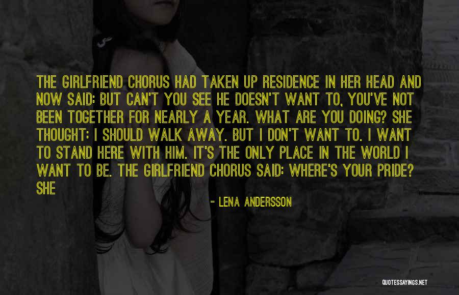 A Year Together Quotes By Lena Andersson A Year Together Quotes By Lena Andersson