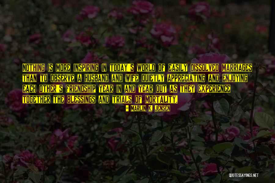 A Year Together Quotes By Marlin K. Jensen A Year Together Quotes By Marlin K. Jensen