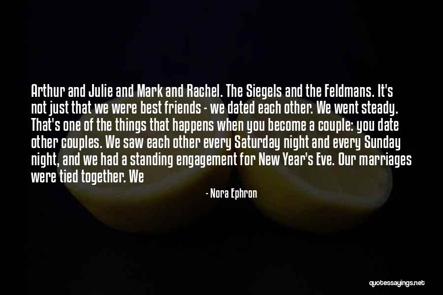 A Year Together Quotes By Nora Ephron