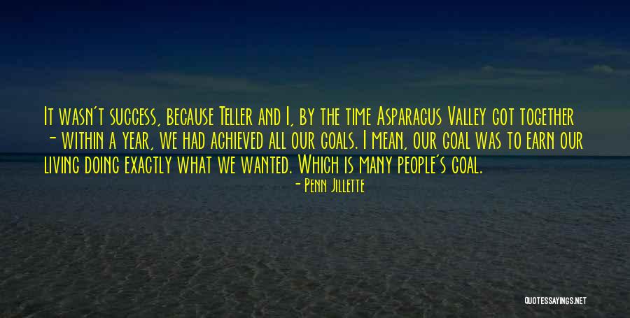 A Year Together Quotes By Penn Jillette A Year Together Quotes By Penn Jillette
