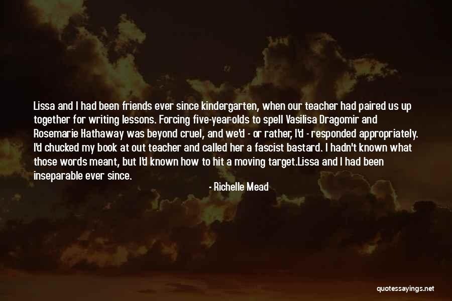 A Year Together Quotes By Richelle Mead