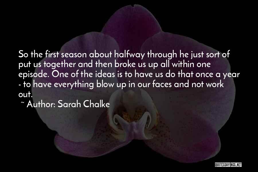 A Year Together Quotes By Sarah Chalke