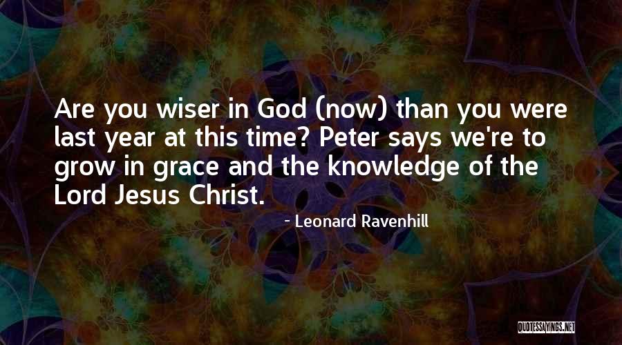 A Year Wiser Quotes By Leonard Ravenhill A Year Wiser Quotes By Leonard Ravenhill