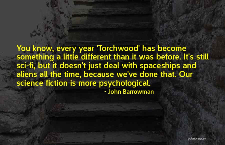 A Year's Time Quotes By John Barrowman