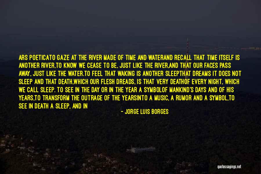 A Year's Time Quotes By Jorge Luis Borges