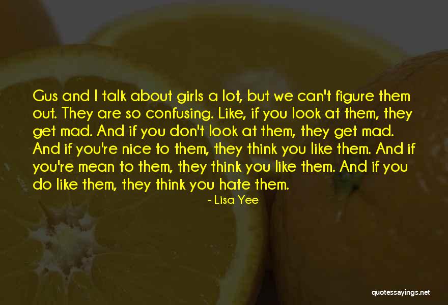A Yee Quotes By Lisa Yee A Yee Quotes By Lisa Yee