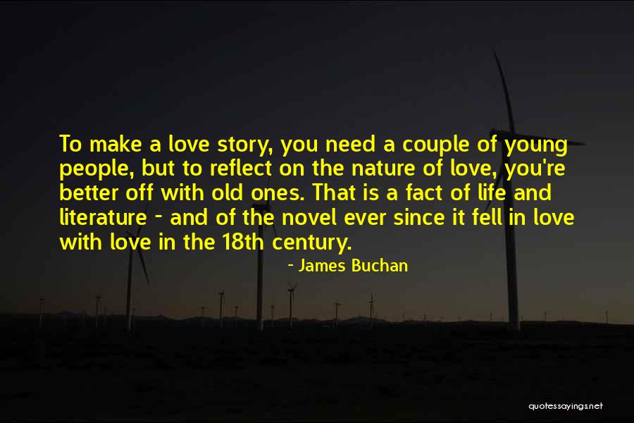 A Young Couple Love Quotes By James Buchan