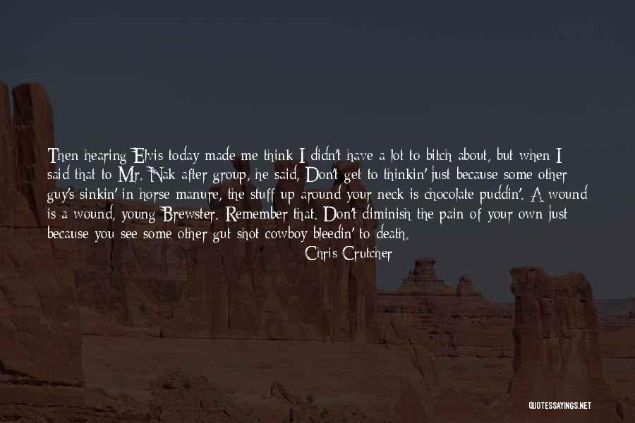 A Young Death Quotes By Chris Crutcher A Young Death Quotes By Chris Crutcher