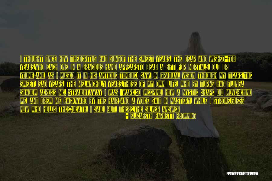 A Young Death Quotes By Elizabeth Barrett Browning A Young Death Quotes By Elizabeth Barrett Browning