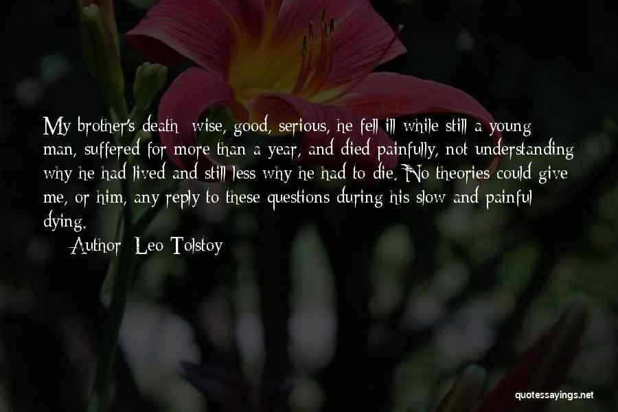 A Young Death Quotes By Leo Tolstoy