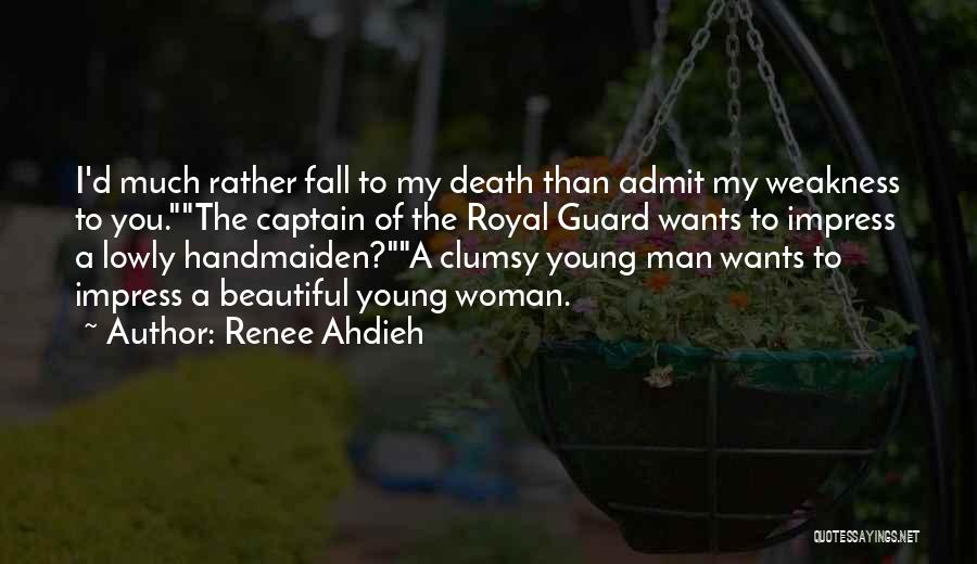 A Young Death Quotes By Renee Ahdieh