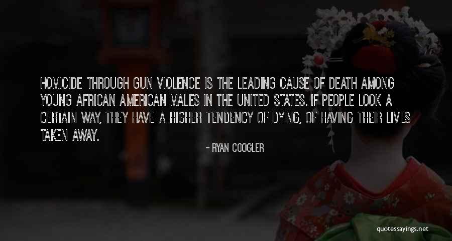 A Young Death Quotes By Ryan Coogler A Young Death Quotes By Ryan Coogler