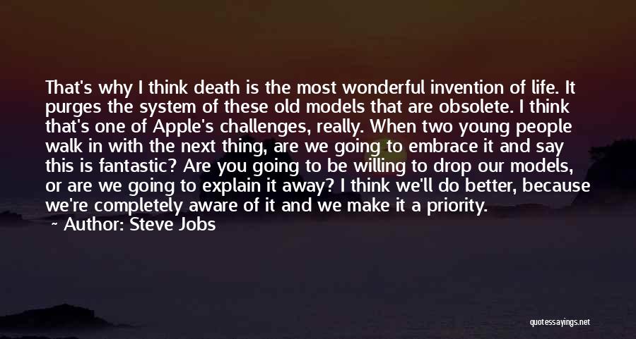 A Young Death Quotes By Steve Jobs