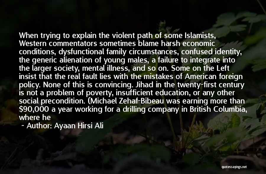 A Young Family Quotes By Ayaan Hirsi Ali