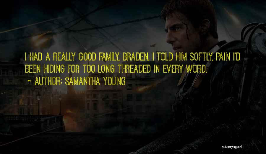 A Young Family Quotes By Samantha Young