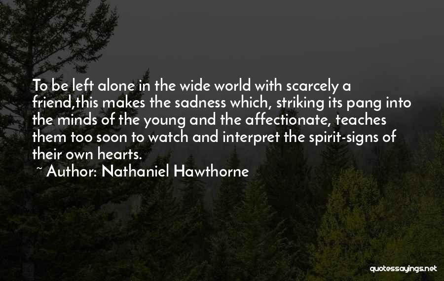 A Young Heart Quotes By Nathaniel Hawthorne