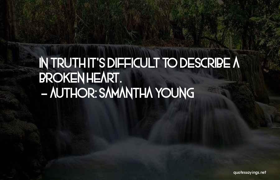 A Young Heart Quotes By Samantha Young