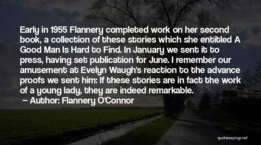 A Young Lady Quotes By Flannery O'Connor