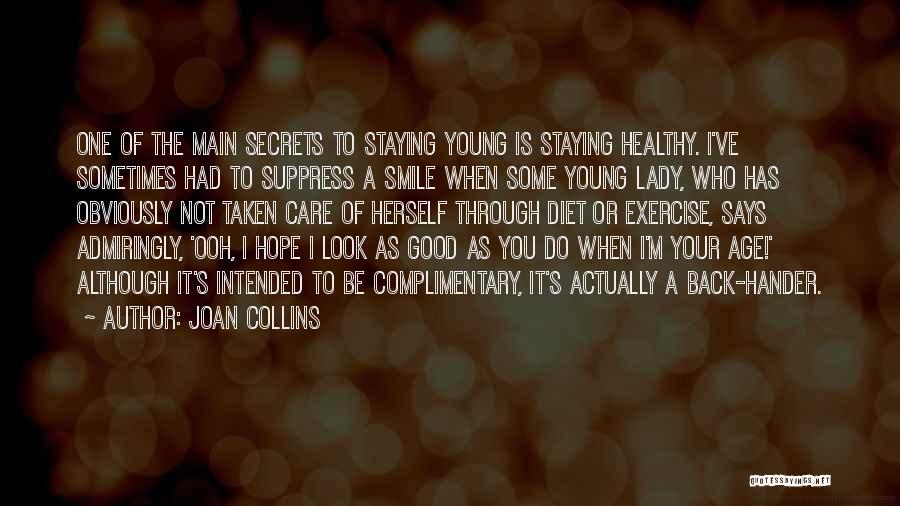 A Young Lady Quotes By Joan Collins