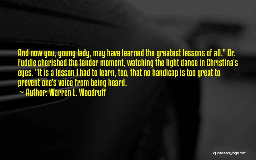 A Young Lady Quotes By Warren L. Woodruff