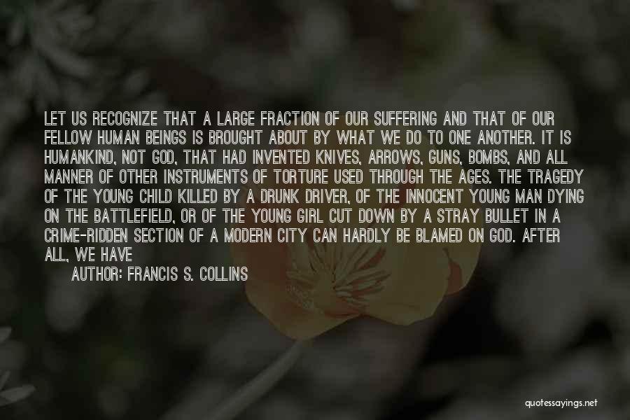 A Young Man Dying Quotes By Francis S. Collins