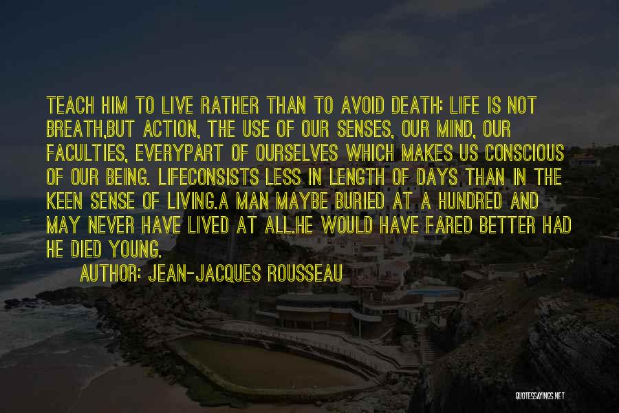 A Young Man's Death Quotes By Jean-Jacques Rousseau