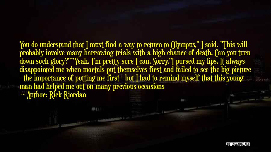 A Young Man's Death Quotes By Rick Riordan