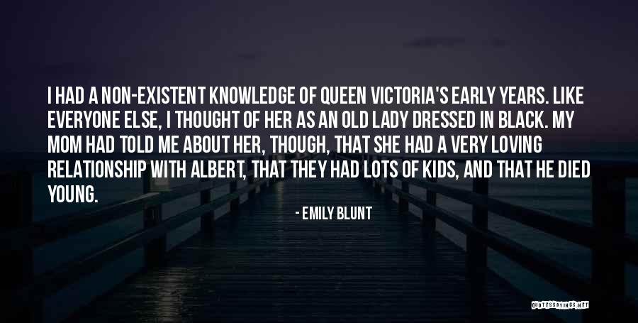 A Young Mom Quotes By Emily Blunt A Young Mom Quotes By Emily Blunt