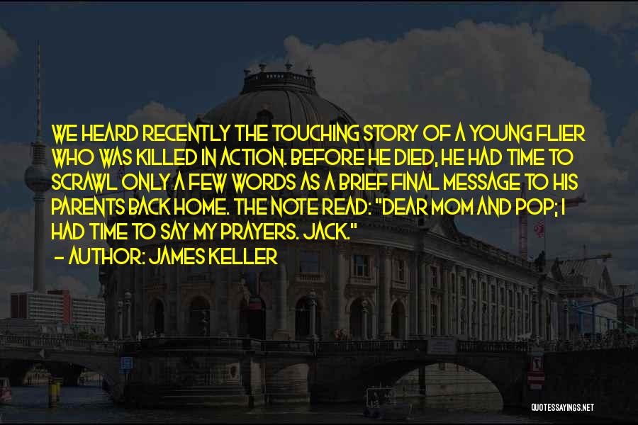 A Young Mom Quotes By James Keller
