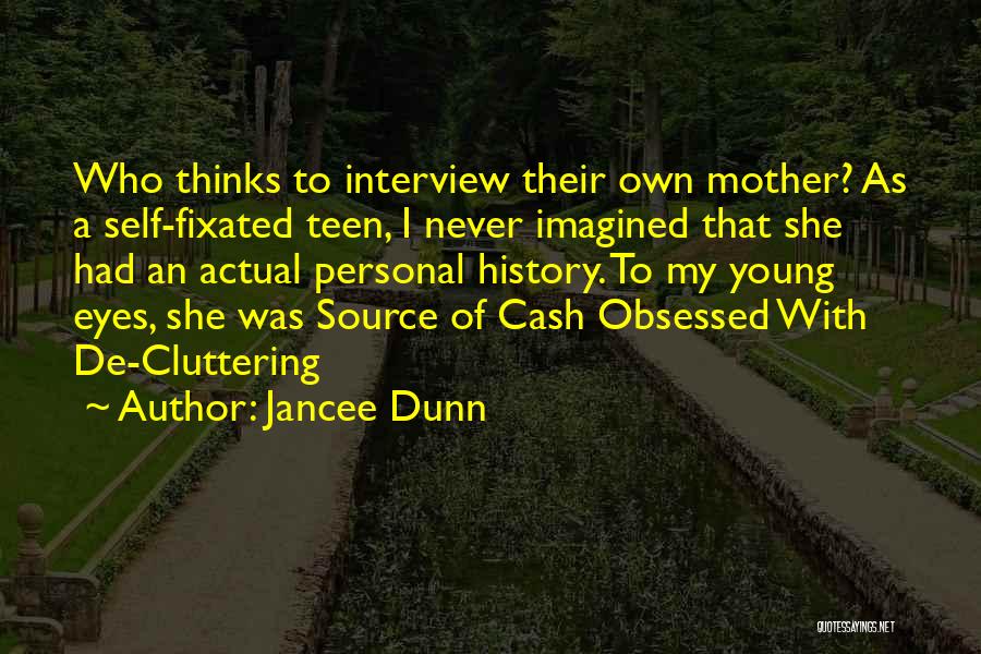 A Young Mom Quotes By Jancee Dunn