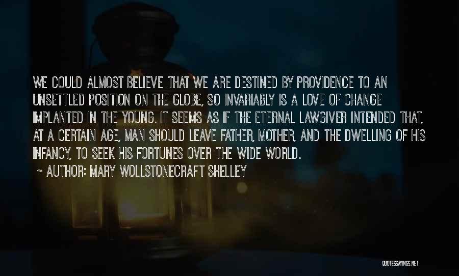 A Young Mother's Love Quotes By Mary Wollstonecraft Shelley