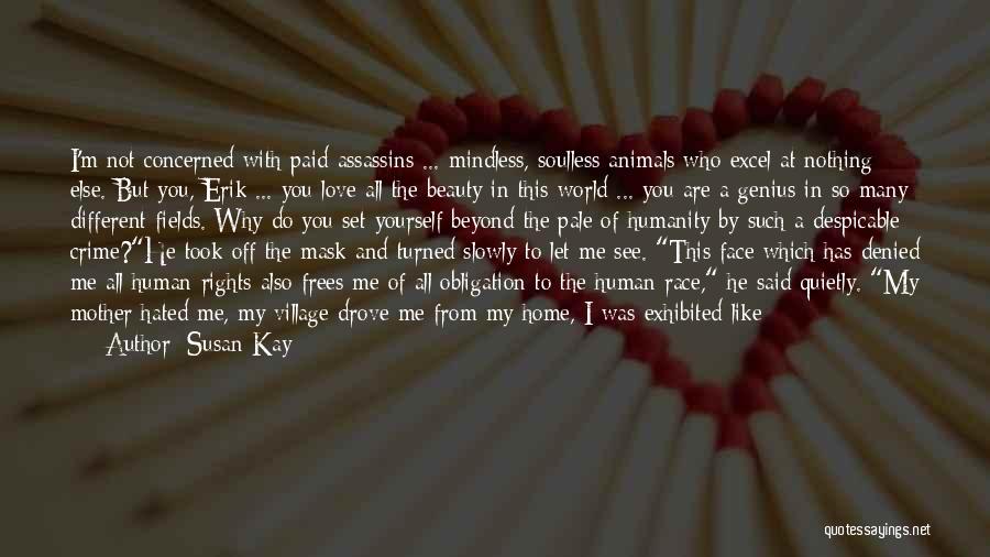 A Young Mother's Love Quotes By Susan Kay